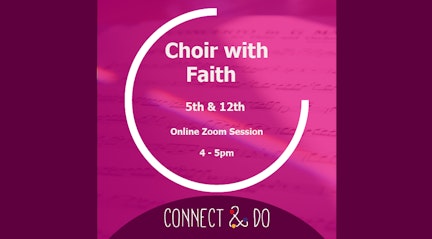 Connect and Do Choir with Faith Artboard 3