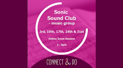 Connect and Do Sonic Sound Club January 2024 Artboard 3