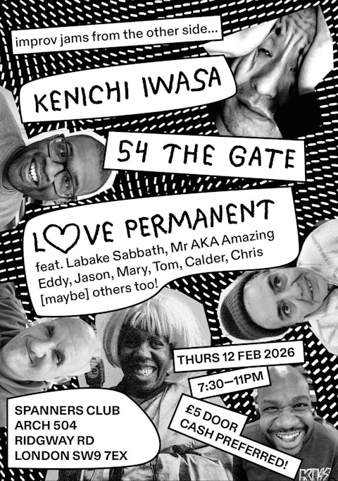 Image shows the flyer for the next gig of The Gate's Love Permanent Band in Black and white with text saying their names