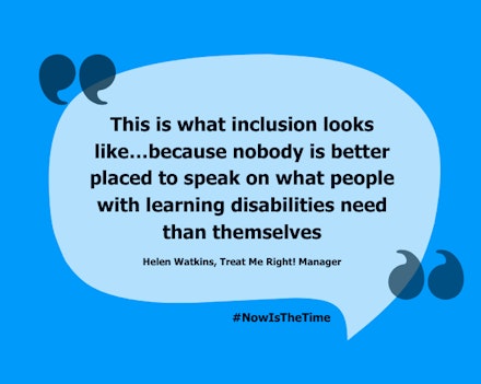 Image shows quote from article on a blue background "this is what Inclusion looks like...because nobody is better placed to speak on what people with learning disabilities need than themselves" "